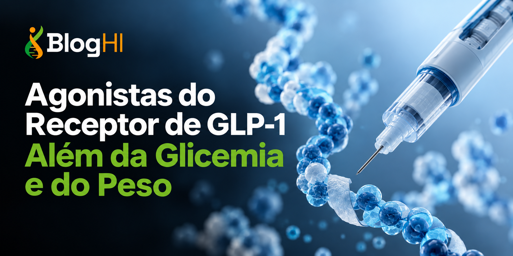 Agonistas do Receptor de GLP-1 Além da Glicemia e do Peso