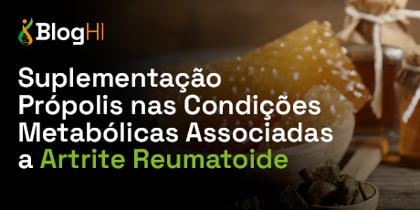 Suplementação Própolis nas Condições Metabólicas Associadas a Artrite Reumatoide