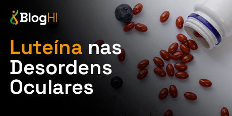 Luteína nas Desordens Oculares