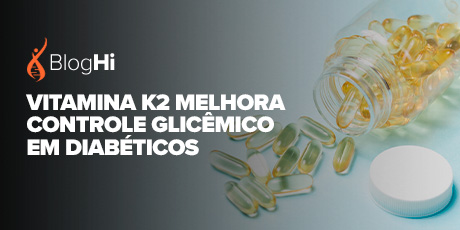 Vitamina K2 Melhora Controle Glicêmico em Diabéticos