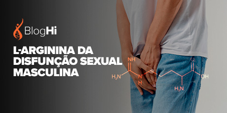 Associação de L-Arginina e Inibidores da Fosfodiesterase - Melhora a Função Sexual e os Níveis de Testosterona Total em Homens com Disfunção Sexual