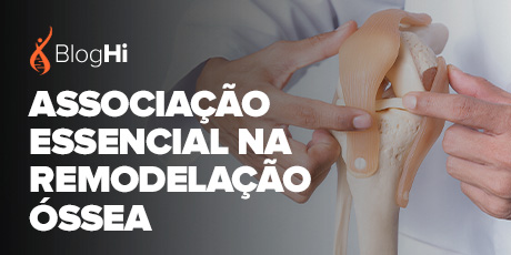 Associação Essencial na Remodelação Óssea