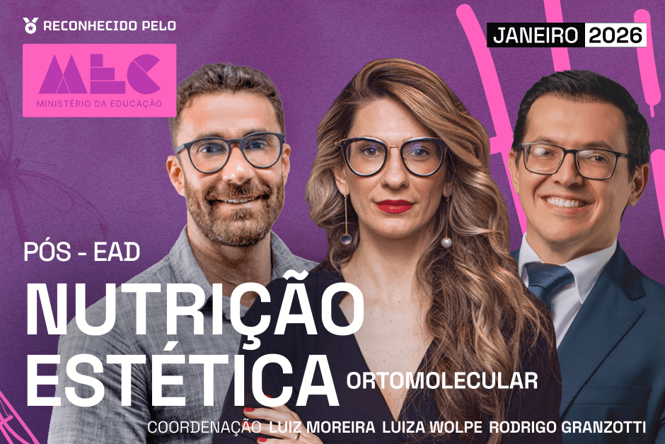 Nutrição e Estética Ortomolecular - PÓS EAD - T5