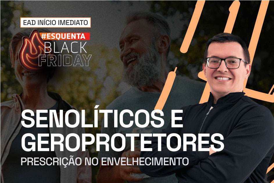 Senolíticos e Geroprotetores | ONLINE